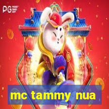 mc tammy nua