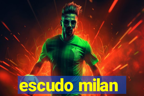 escudo milan