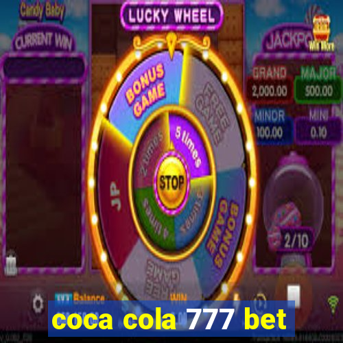 coca cola 777 bet