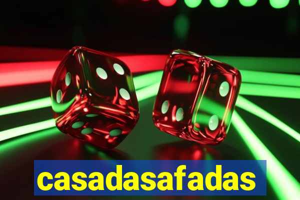 casadasafadas