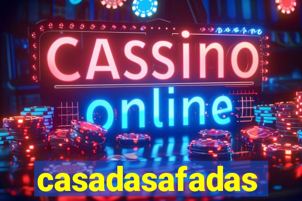 casadasafadas