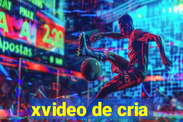 xvideo de cria