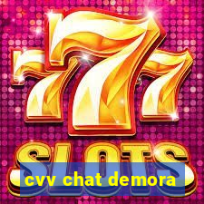 cvv chat demora