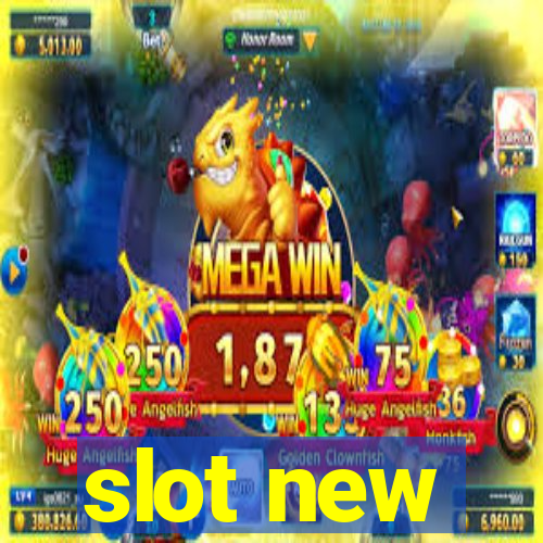 slot new