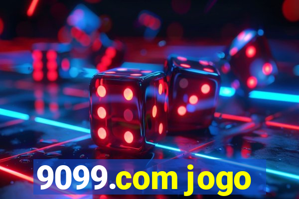 9099.com jogo