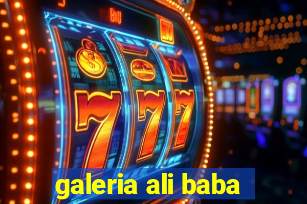 galeria ali baba