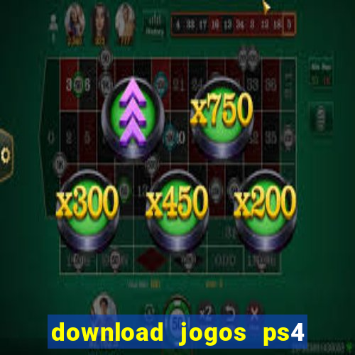 download jogos ps4 pkg pt br