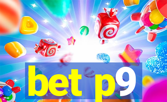 bet p9