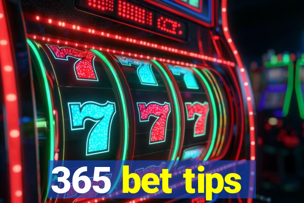 365 bet tips