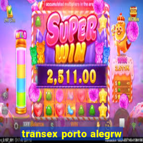 transex porto alegrw