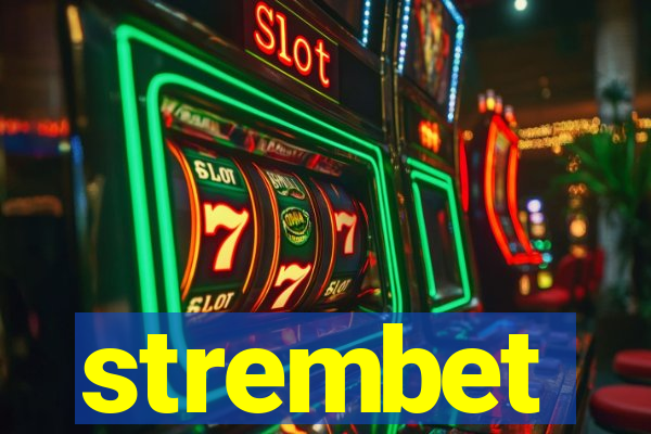 strembet