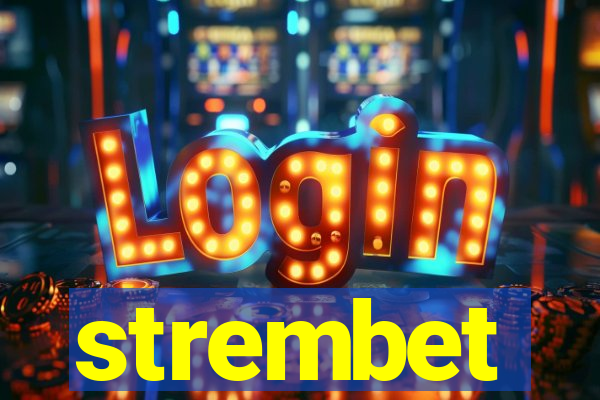 strembet