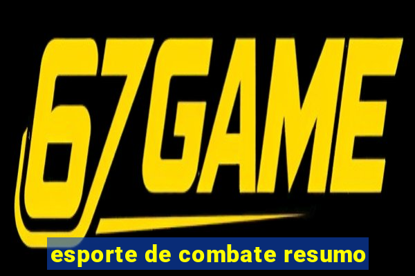 esporte de combate resumo