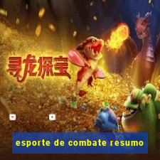 esporte de combate resumo