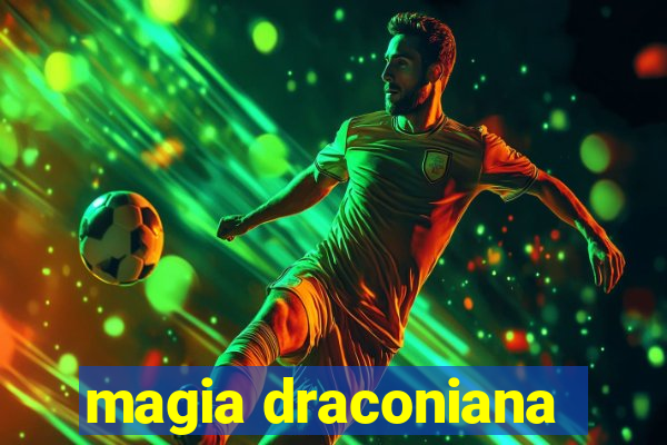 magia draconiana