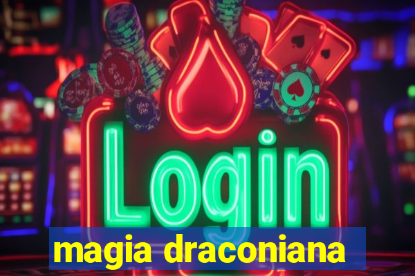 magia draconiana