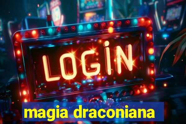 magia draconiana