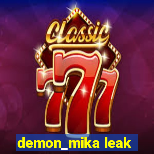 demon_mika leak