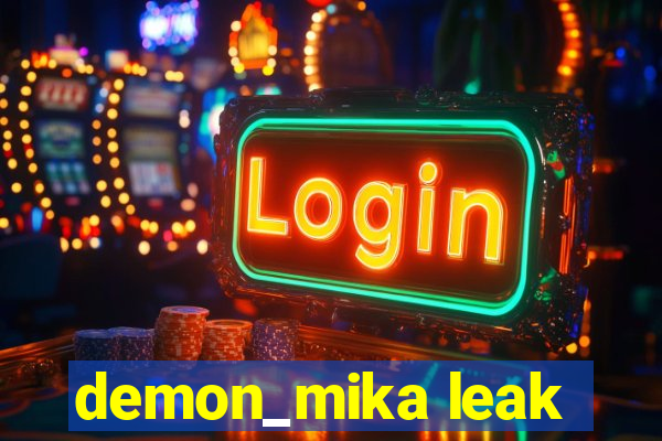 demon_mika leak