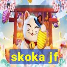 skoka jf