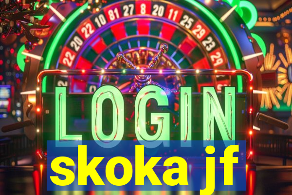 skoka jf