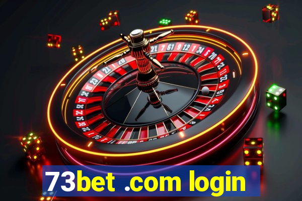 73bet .com login