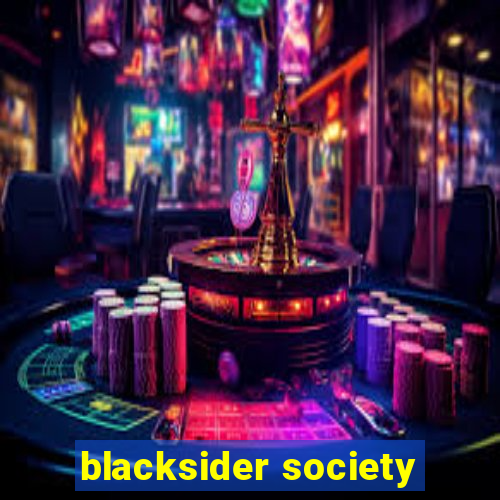 blacksider society