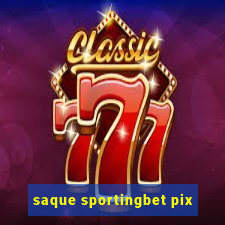 saque sportingbet pix