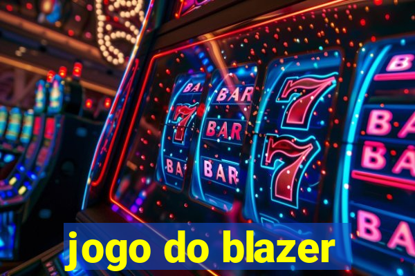 jogo do blazer