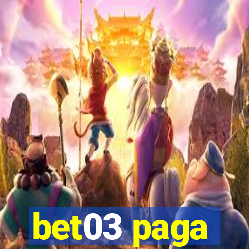 bet03 paga