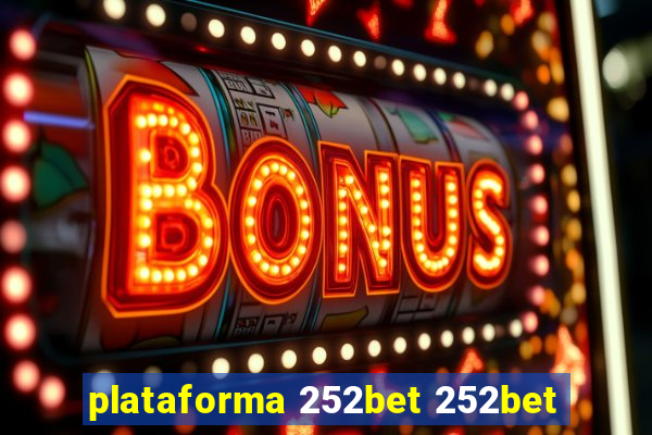 plataforma 252bet 252bet