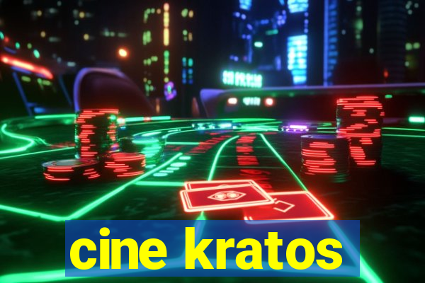 cine kratos