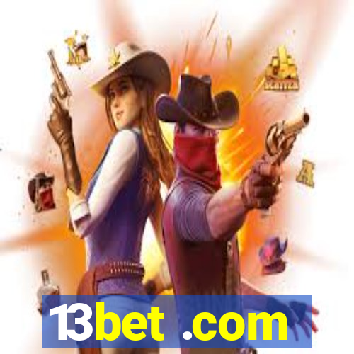 13bet .com