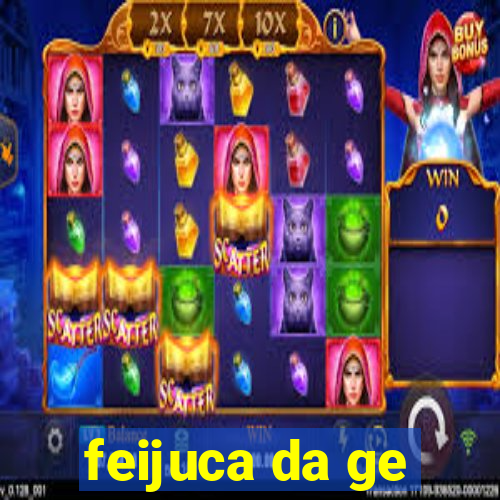 feijuca da ge