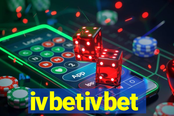 ivbetivbet