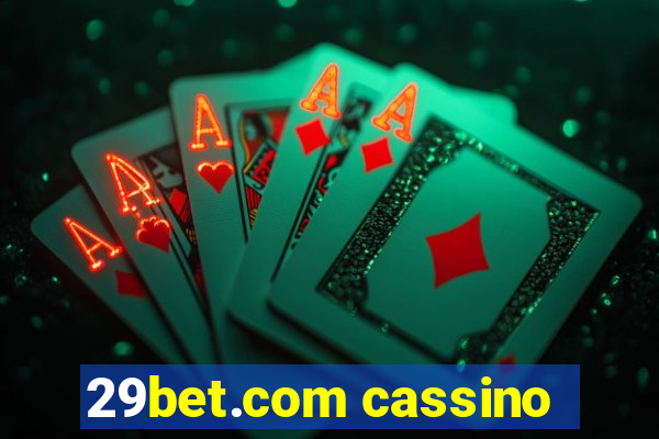 29bet.com cassino