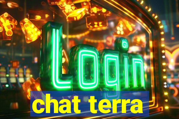 chat terra