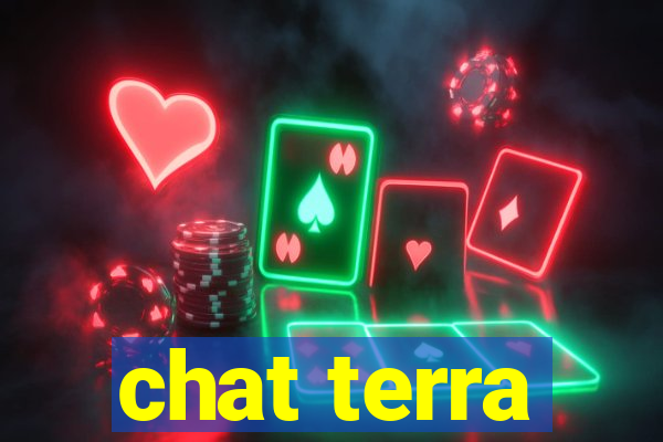 chat terra