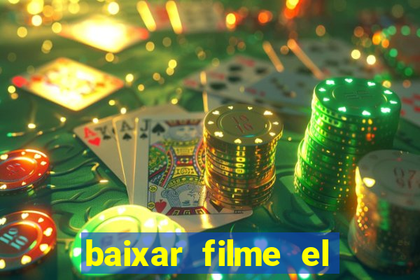 baixar filme el dorado (1966 dublado)