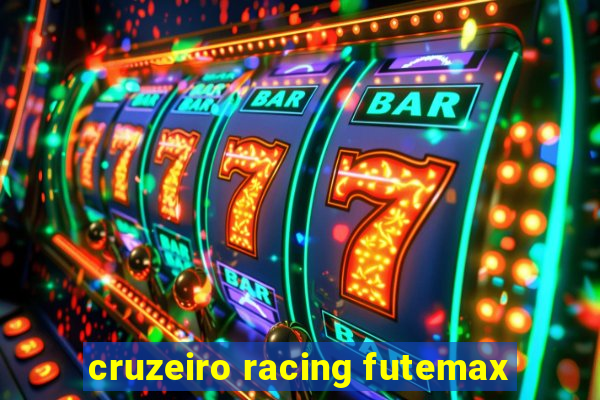 cruzeiro racing futemax