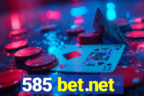 585 bet.net