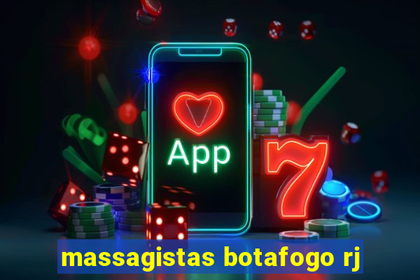 massagistas botafogo rj