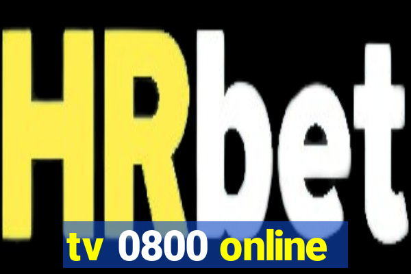 tv 0800 online