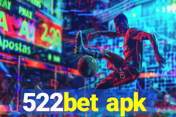 522bet apk