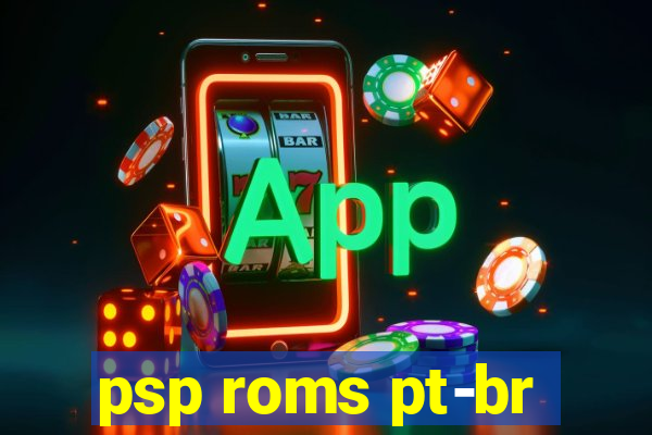 psp roms pt-br