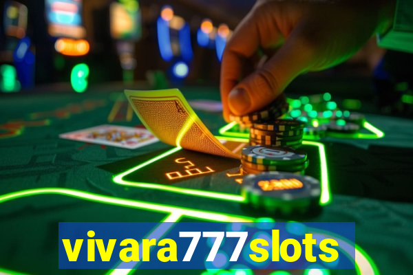 vivara777slots