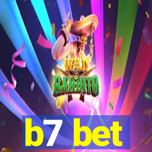 b7 bet