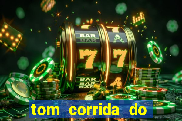 tom corrida do ouro dinheiro infinito