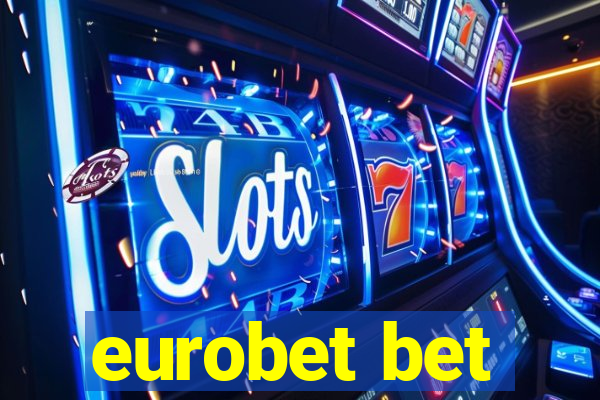 eurobet bet