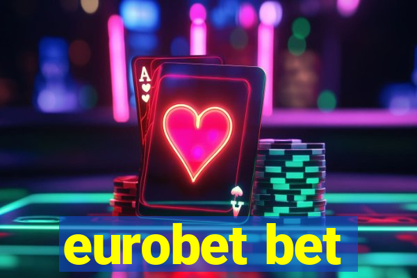 eurobet bet